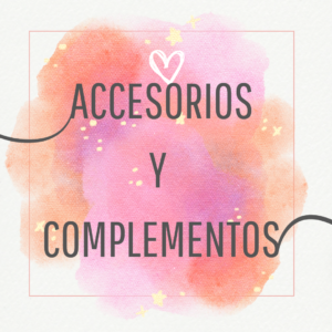 Accesorios y Complementos
