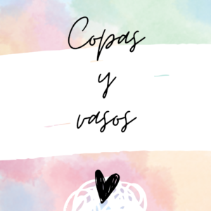 Copas y Vasos