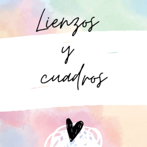 Lienzos y cuadros